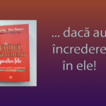 Fetele pot stăpâni lumea… dacă au încredere în ele