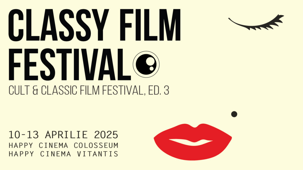 Classy Film Festival la Happy Cinema