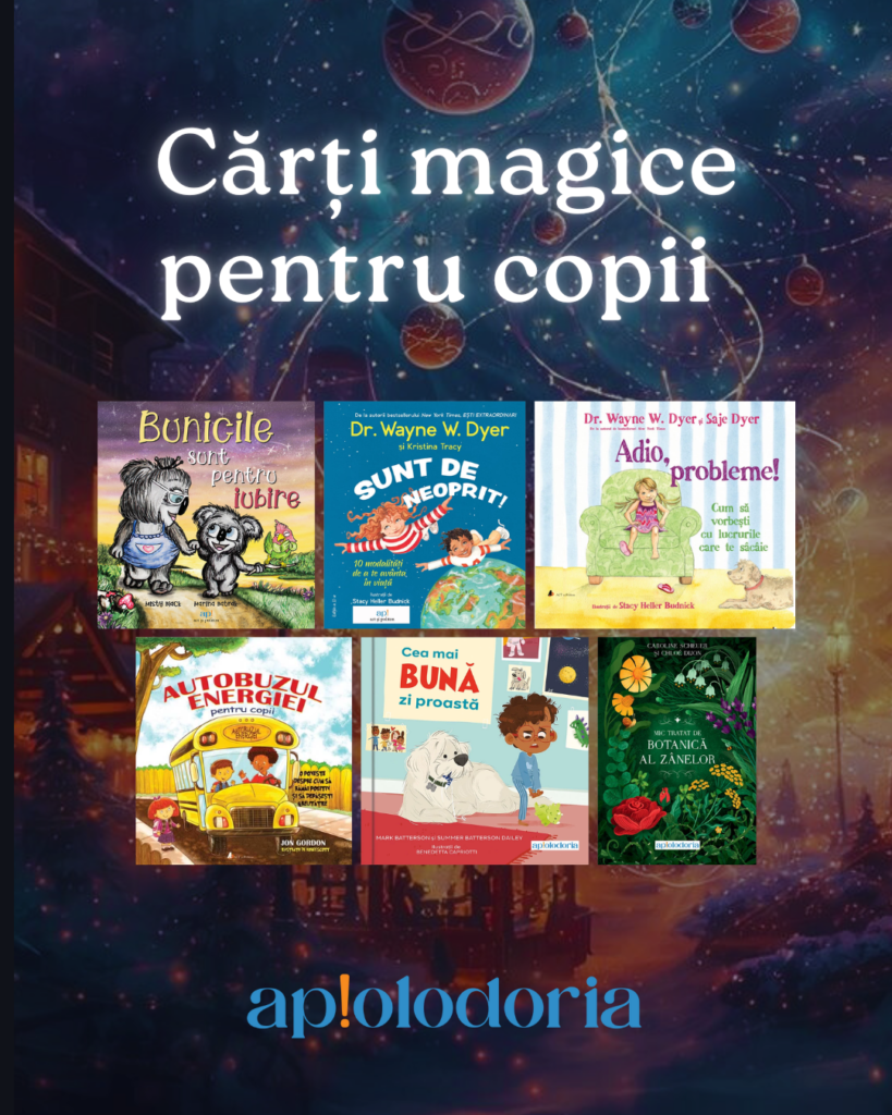 Cărți magice pentru copii – cele mai frumoase povești ap!, numai bune de pus sub brad