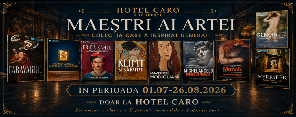 Arta prinde viață sub cerul liber: Happy Cinema și Caro Cultura aduc capodoperele marilor maeștri ai picturii pe terasa Hotelului Caro
