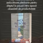 mică filosofie a siestei