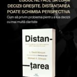 Egoul ne face să luăm decizii greșite. Distanțarea poate schimba perspectiva